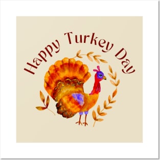 Happy Turkey Day Posters and Art